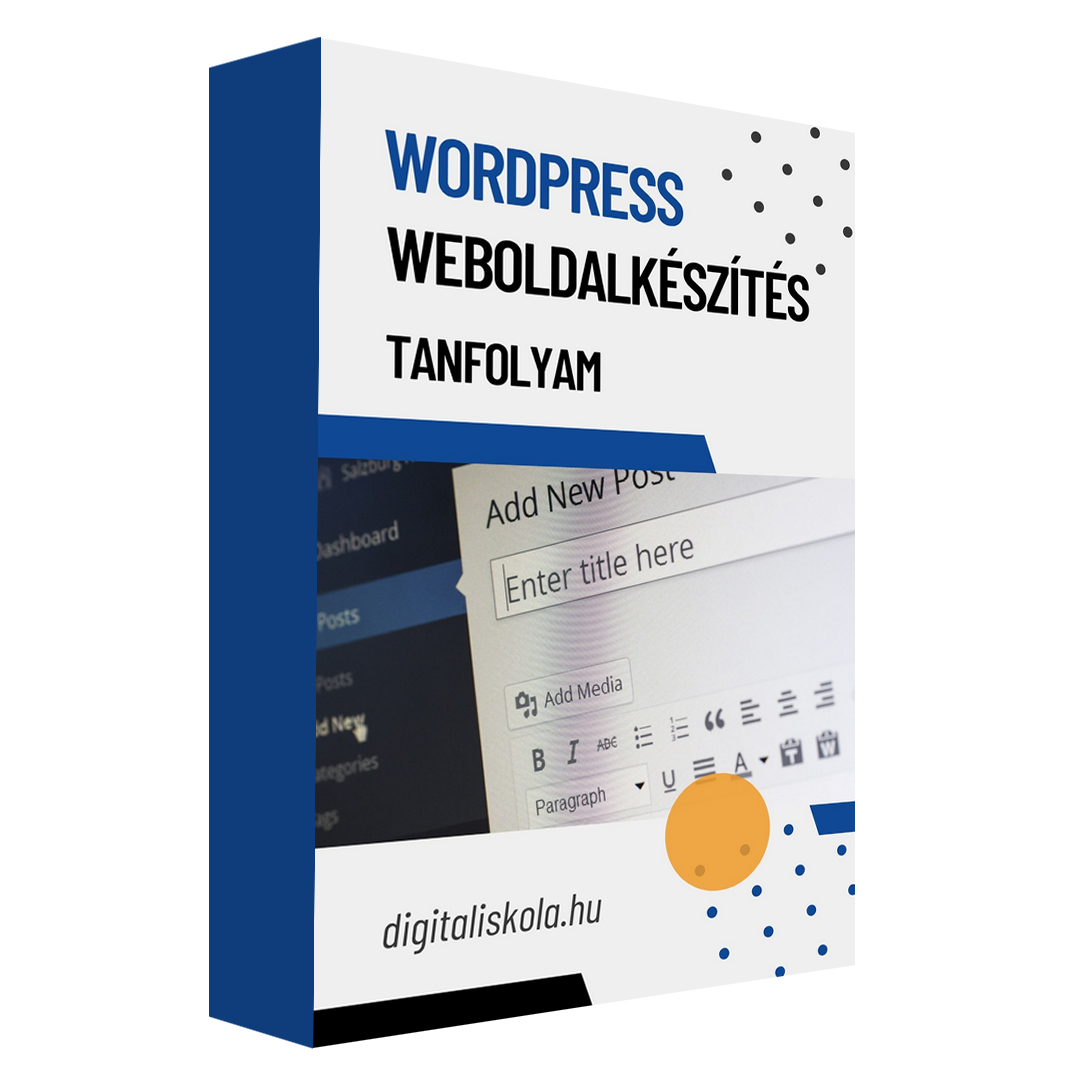 WORDPRESS WEBOLDAL KÉSZÍTÉS kurzus