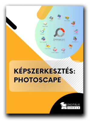 Képszerkesztés - PHOTOSCAPE
